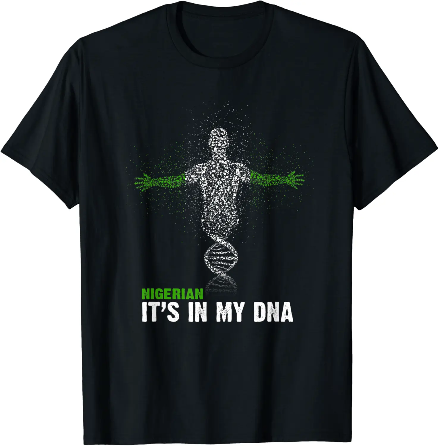 It's in my DNA Nigerian Flag Nigeria Gift T-Shirt - Rosazamorap Shop 92B07MJ8HS69