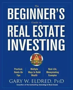 USED Book - The Beginner's Guide to Real Estate Investing by Gary W. Eldred (Paperback) - english
