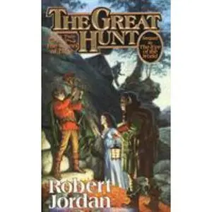 USED-The Great Hunt: Book Two of 'the Wheel of Time' by Jordan, Robert (Paperback)