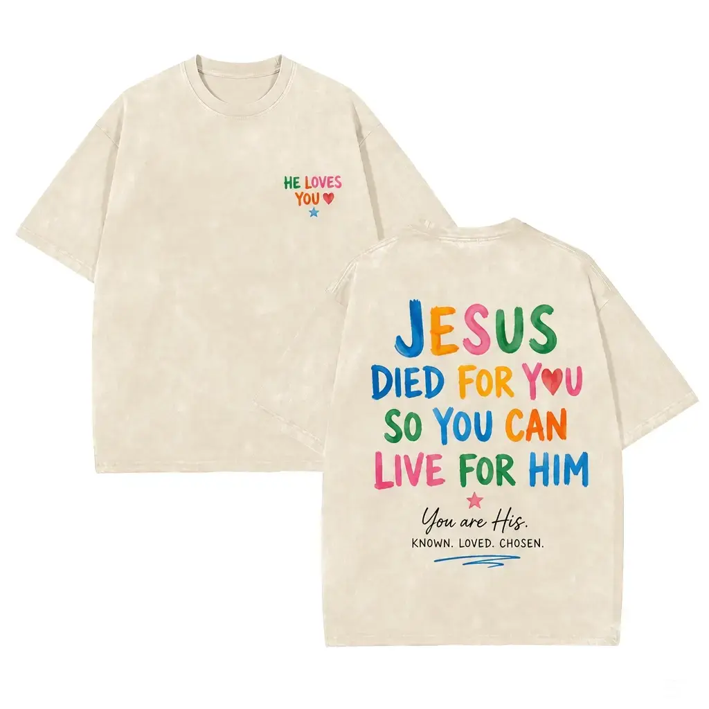 Jesus Died For You Colorful Letters Double Sided Unisex Washed Christian Shirt Womens Vintage Acid Wash Graphic Tee, Cute Faith Top, Youth Group Aesthetic, Drop Shoulder.Y2K retro, Harajuku style, Mens streetwear, Unisex top, Graphic tee