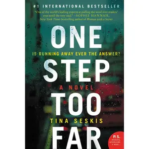 One Step Too Far: A Novel by Tina Seskis [Paperback Book]