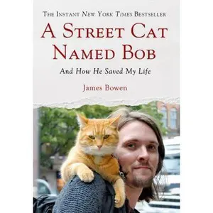 USED-Street Cat Named Bob by Bowen, James (Hardcover)