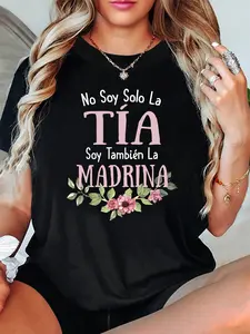 100% Cotton Spanish "I Am Not The AUNT, I Am Also The GODMOTHER" Graphic Print Women'S Round Neck Short Sleeve T-Shirt, Perfect for Casual Outings, Festive Gifts, And Gatherings with