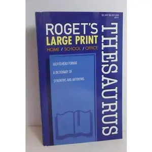 USED Book - Roget's Thesaurus Large Print - Synonyms & Antonyms by Roget's (Unknown Binding) - english