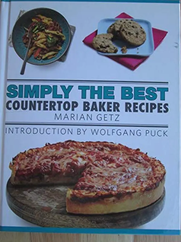 USED-SIMPLY THE BEST Countertop Baker Recipes by Marian Getz (Hardcover)