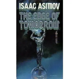 USED-Edge of Tomorrow by Isaac Asimov (Unknown)