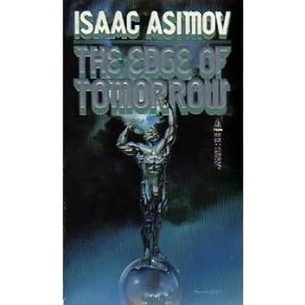 USED-Edge of Tomorrow by Isaac Asimov (Unknown)