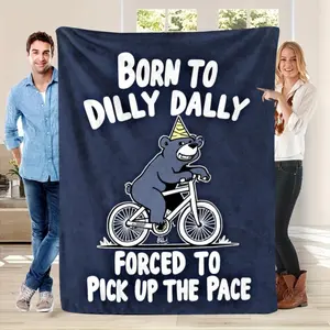 1Pc Funny Born To Dilly Dally Forced To Pick Up The Pace Blue Flannel Blanket |   Humorous Bear Riding Bicycle Design, 280GSM Heavyweight All-Season Cozy Throw, Navy Blue Print - Perfect Prank Gift For Dad, Brother, Uncle