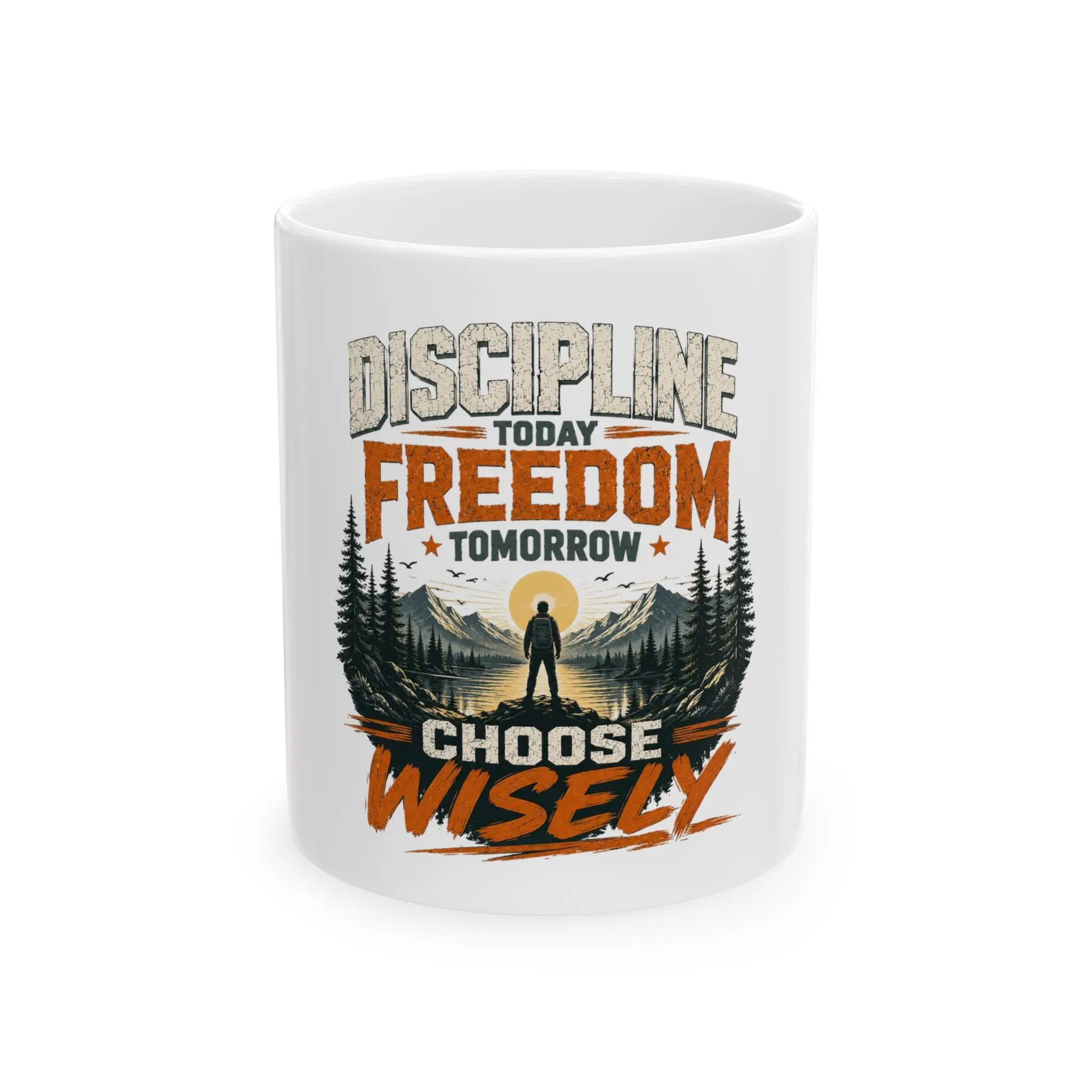 Discipline Today Freedom Tomorrow Choose Wisely Motivational Coffee Mug, Inspirational Ceramic Mug, Success Mindset Gift, Positive Quote Cup, 11oz, 15oz