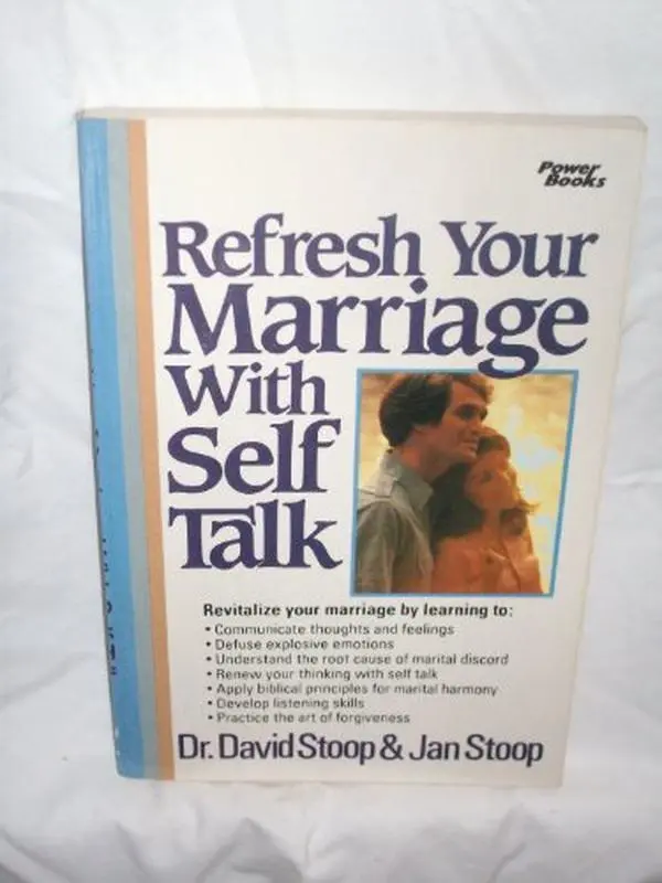 USED-Refresh your marriage with self talk by David A Stoop (Paperback)