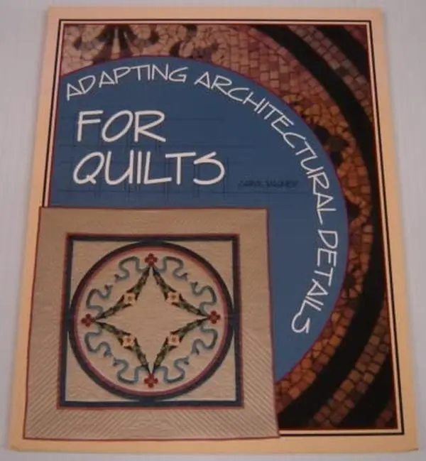 USED-Adapting Architectural Details for Quilts by Carol Wagner (Paperback)