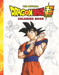 The Dragon Ball Super Official Coloring Book -- Scholastic, Paperback