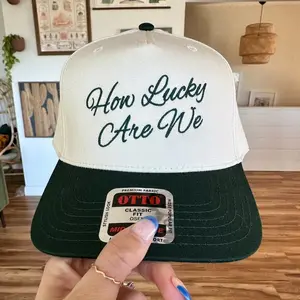 How Lucky Are We Embroidered Hat