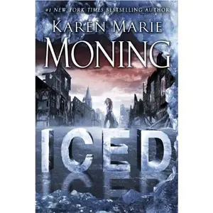 Iced: Fever Series Book 6