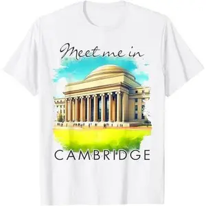 Cambridge Massachusett Traveling Trip Meet Me In Cambridge T-Shirt