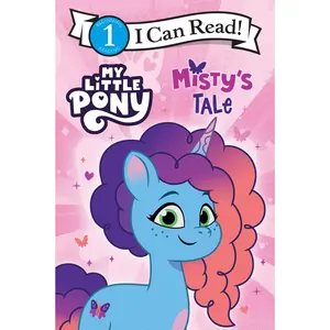 My Little Pony: Misty's Tale (My First I Can Read) by Hasbro||Hasbro [Paperback Book]