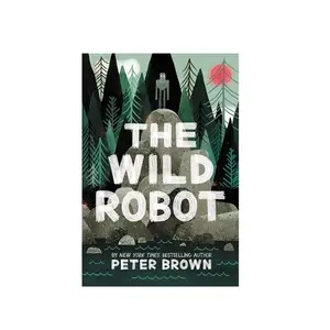 The Wild Robot (Volume 1) Back to School (The Wild Robot, 1) Paperback – Illustrated, April 7, 2020
