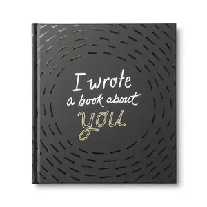 I Wrote a Book About You — A fun, fill-in-the-blank book. - Hardcover