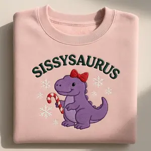 Embroidered Sissysaurus Christmas Sweatshirt, Cute Sister Dinosaur Shirt, Dino Xmas Gift for Sibling, Sistersaurus Crewneck Jumper