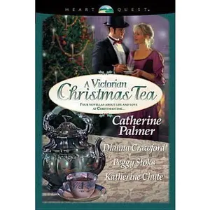USED-A Victorian Christmas Tea: Angel in the Attic/A Daddy for Christmas/Tea for Marie/Going Home (HeartQuest Christmas Anthology) by Catherine Palmer (Paperback)