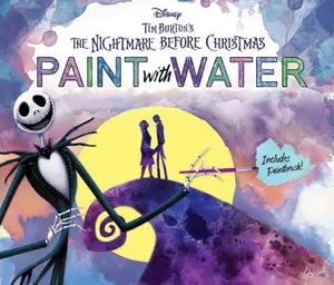 Disney Tim Burton's the Nightmare Before Christmas Paint with Water -- Editors of Thunder Bay Press - Paperback