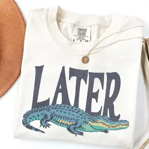 Comfort Colors Later Gator T-Shirt, Vintage 90s Style Shirt, Funny Graphic Alligator Tee, Gift For Him Or Her