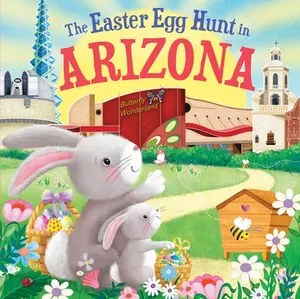 USED-The Easter Egg Hunt in Arizona by Baker, Laura (Hardcover)
