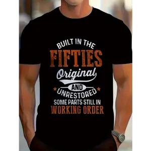 Built In The Fifties Vintage Humor T-Shirt for Men - 100% Cotton Regular Fit Retro Graphic Tee with "Original & Restored" Slogan, All-Season Casual Wear, Ideal Gift for Dad, Fathers Day T Shirts, Vacation Clothing