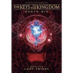 USED-Lady Friday (the Keys to the Kingdom #5), 5 by Nix, Garth (Paperback)