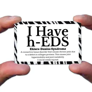 Hypermobile Ehlers Danlos Awareness Card, Hypermobile Ehlers Danlos Must Haves, Hypermobile Ehlers Danlos Syndrome Flare Up, Hypermobile Ehlers Danlos Syndrome Symptoms, Hypermobile Ehlers Danlos Syndrome Nerve Pain, hEDS, Hyperflexible
