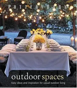USED-Pottery Barn Outdoor Spaces by Christene Barberich (Hardcover)
