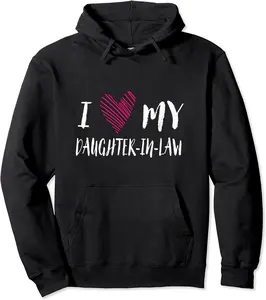 I Love My Daughter-in-law Family Outfit Relatives Costume Pullover Hoodie - Elizabethmc Shop 38B09HGS16PC