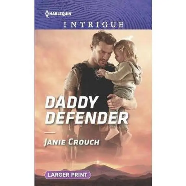 USED-Daddy Defender (Omega Sector: Under Siege, 1) by Janie Crouch (Unknown)
