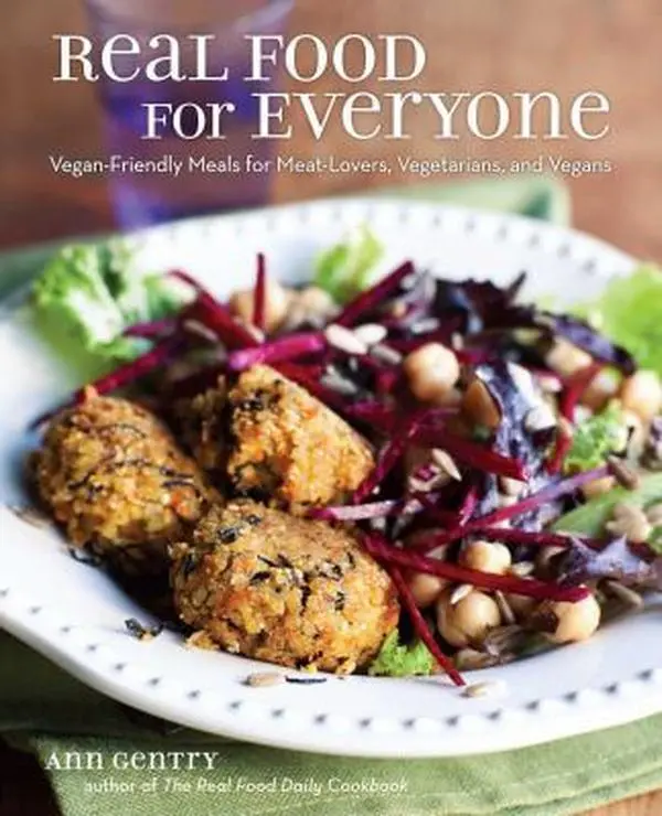 Used Cooking Book - Real Food for Everyone: Delicious, Healthy, Easy Gluten-Free Recipes for Moms & Meat-Lovers by Ann Gentry (Paperback, English, Healthy Cooking)
