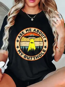 100% Cotton Unisex Ask Me About My butt Funny UFO Alien Abduction Vintage T-Shirt Casual Top