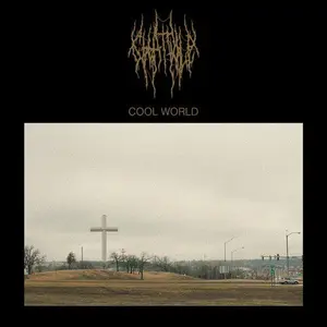 Chat Pile - Cool World [CASSETTE]