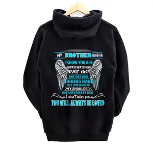 Personalized In loving memory of my Brother - for Brother lives in heaven Pullover Hoodie
