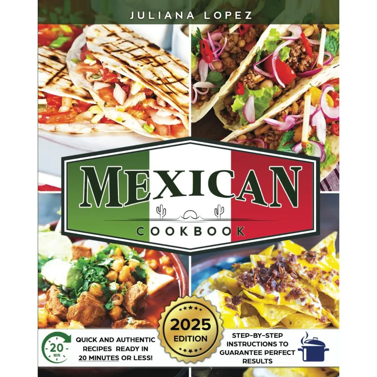 Mexican Cookbook: Authentic Taste and Flavors of Traditional Mexican Cooking - Tasty and Easy to Prepare Recipes to Amaze Everyone Paperback – June 5, 2023