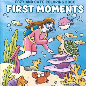 First Moments Coloring Book for Adults & Teens, Stress Relief, Relaxation Drawing Journal, Large Size, Cute Characters, Safe & Eco-Friendly Gift