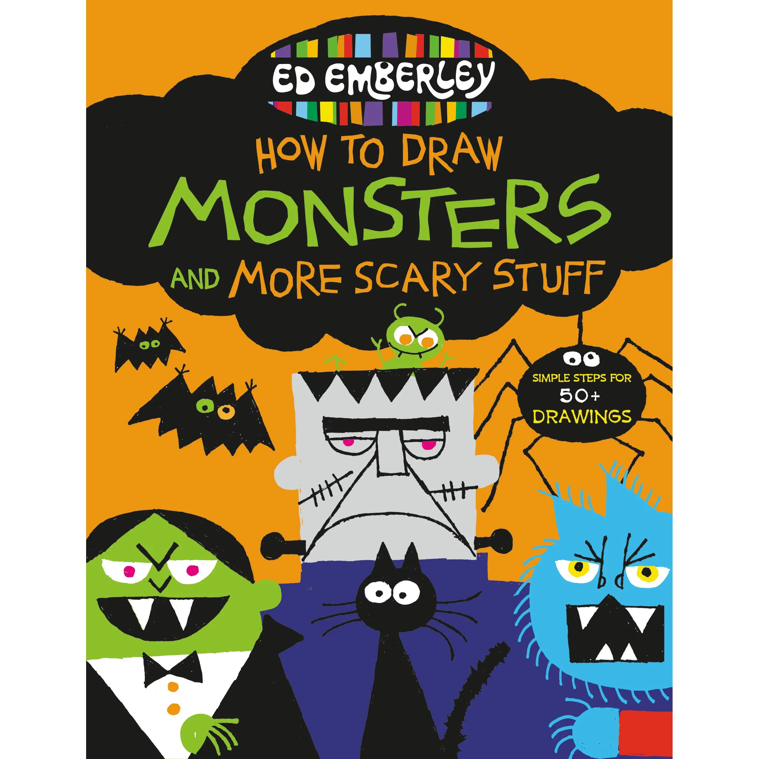 Ed Emberley's How to Draw Monsters and More Scary Stuff by Ed Emberley [Paperback Book]
