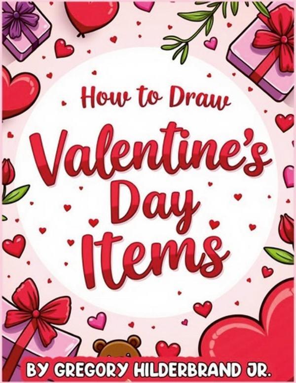 How to Draw Valentine’s Day Items