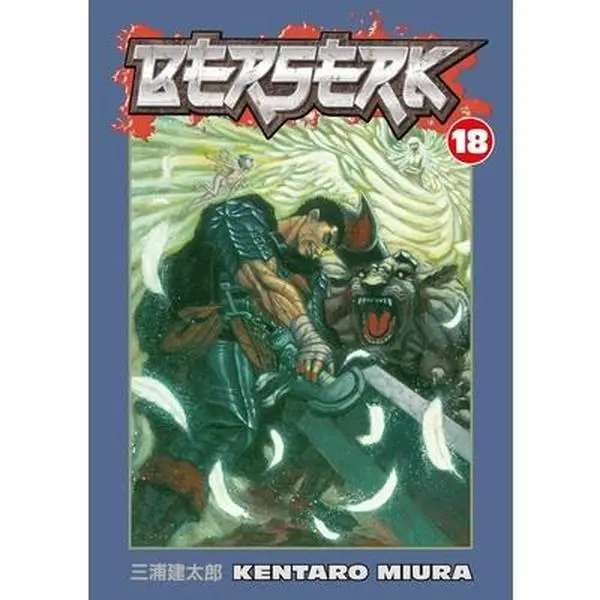 Berserk Volume 18 -- Kentaro Miura - Paperback