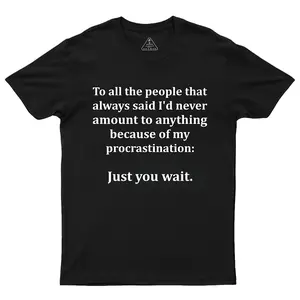 Procrastination Just Wait T-Shirt Casual Menswear Round Neck Short Sleeves Cotton Stretch Top for Daily Spring Summer Autumn Winter Streetwear Shortsleeve