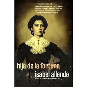 USED-Hija De La Fortuna: Novela by Isabel Allende (Paperback)