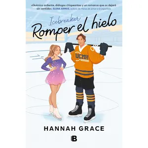Icebreaker (Romper el hielo) (The Maple Hills Series) (Spanish Edition)