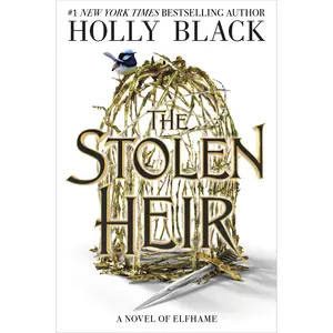 The Stolen Heir by Holly Black [Hardcover Book]