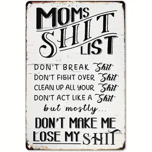 Vintage Metal Wall Decor, Funny Moms Shit List Sign, Rustic Kitchen Door Hanging with Humorous Quotes, for Home, Office, Holiday & Seasonal Decor