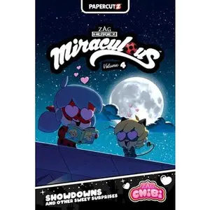 Miraculous Chibi Vol. 4: Showdowns and Other Sweet Surprises -- Carrie Harris, Hardcover