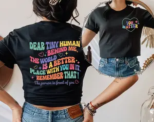 Dear Person Behind Me Printed Front And Back Aesthetic You Matter Shirt Mental Health Tshirt Inspirational Gift Motivational Shirt