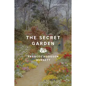 The Secret Garden by Frances Hodgson Burnett [Paperback Book]